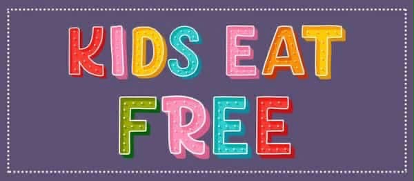 Kids Eat Free